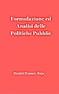Formulazione ed Analisi delle Politiche Pubbliche