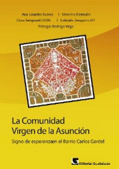 La comunidad Virgen de la Asunción