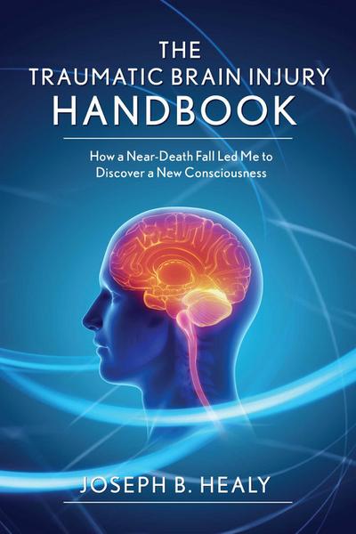 Traumatic Brain Injury Handbook
