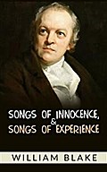Songs of Innocence, and Songs of Experience