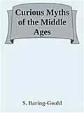 Curious Myths of the Middle Ages