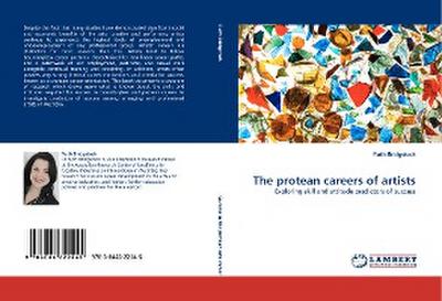 The protean careers of artists