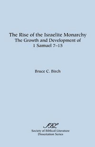 The Rise of the Israelite Monarchy