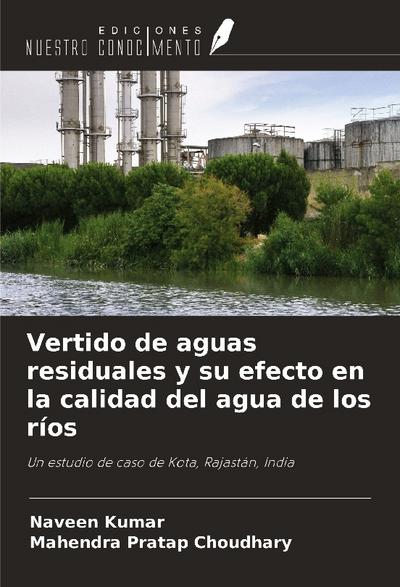 Vertido de aguas residuales y su efecto en la calidad del agua de los ríos