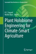 Plant Holobiome Engineering for Climate-Smart Agri