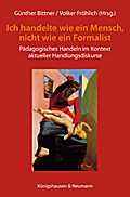 ’Ich handelte als Mensch und nicht als Formalist’