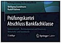 Prüfungskartei Abschluss Bankfachklasse