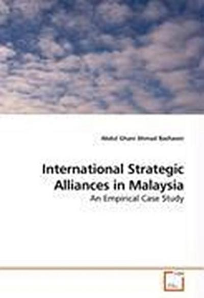 International Strategic Alliances in Malaysia