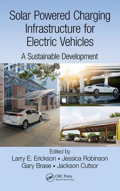 Solar Powered Charging Infrastructure for Electric Vehicles