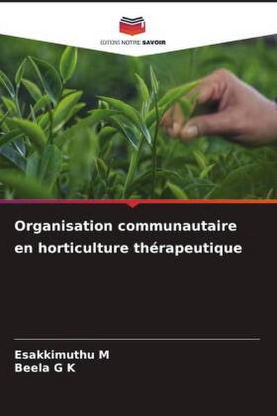 Organisation communautaire en horticulture thérapeutique