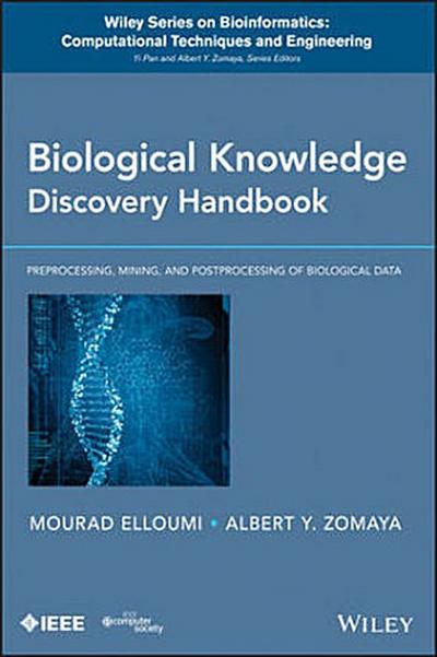 Biological Knowledge Discovery Handbook