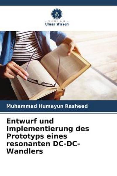 Entwurf und Implementierung des Prototyps eines resonanten DC-DC-Wandlers
