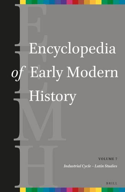 Encyclopedia of Early Modern History, Volume 7
