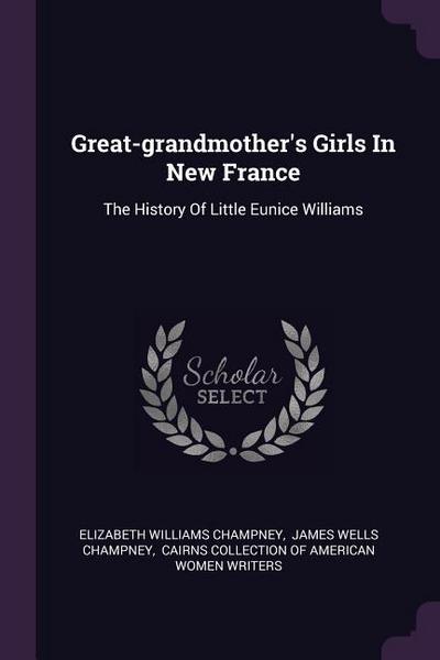 Great-grandmother’s Girls In New France