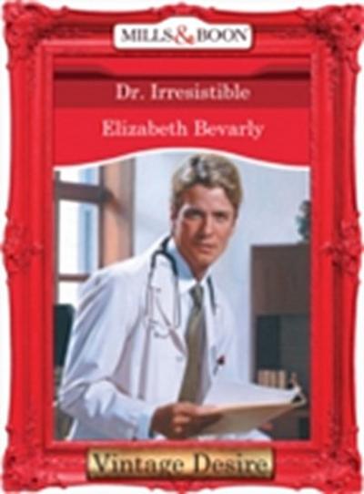 Dr. Irresistible