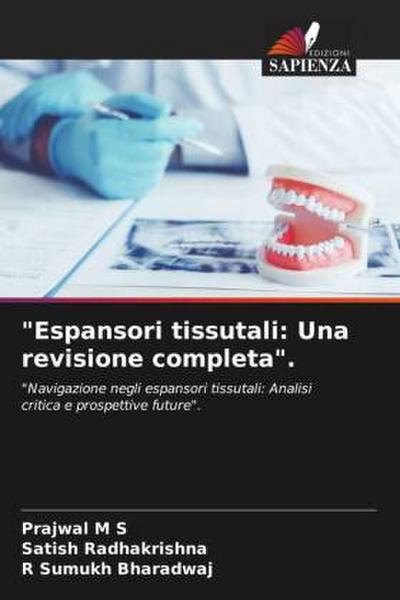 "Espansori tissutali: Una revisione completa".