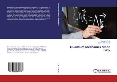 Quantum Mechanics Made Easy