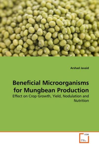 Beneficial Microorganisms for Mungbean Production
