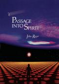 Passage Into Spirit