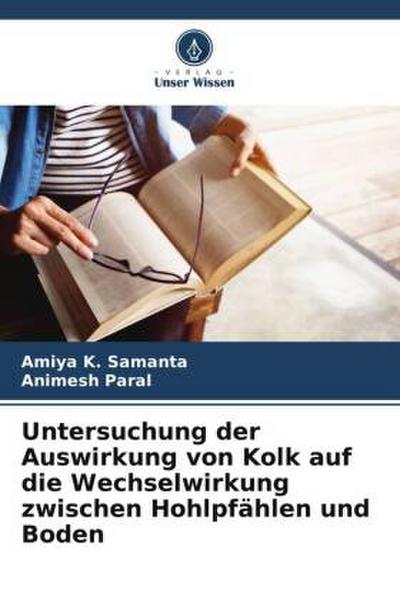 Untersuchung der Auswirkung von Kolk auf die Wechselwirkung zwischen Hohlpfählen und Boden