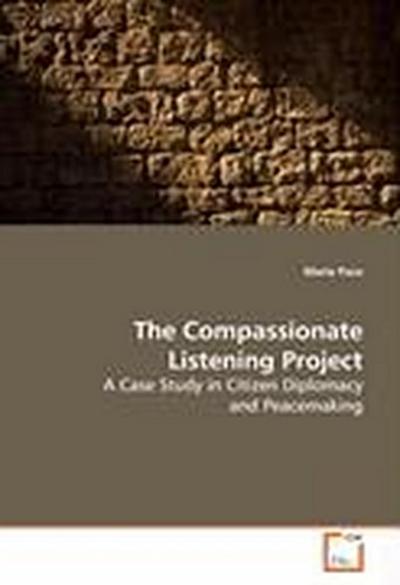 The Compassionate Listening Project
