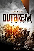 OUTBREAK - Hinter den Linien von Luke Duffy | Ebook
