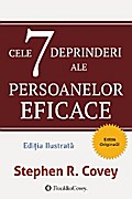 Cele 7 Deprinderi Ale Persoanelor Eficace
