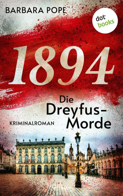 1894 - Die Dreyfus-Morde