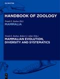 Mammalian Evolution, Diversity and Systematics