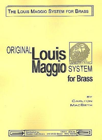 Original Louis Maggio Systemfor brass