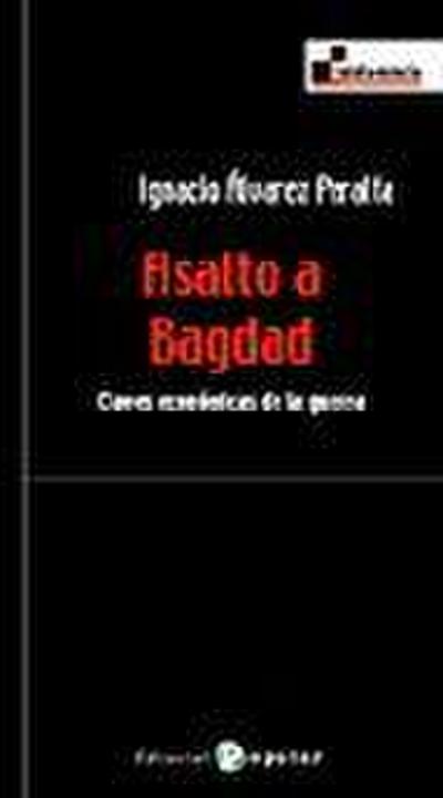 Asalto a Bagdad : claves económicas de la guerra