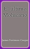 El último Mohicano