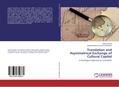 Translation and Asymmetrical Exchange of Cultural Capital