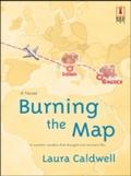 Burning The Map (Mills & Boon Silhouette)