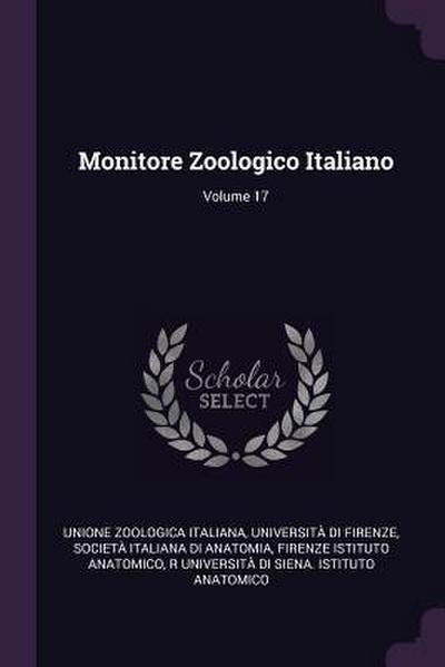 Monitore Zoologico Italiano; Volume 17