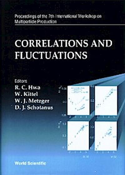 Correlations And Fluctuations: Proceedings Of The 7th International Workshop On Multiparticle Production