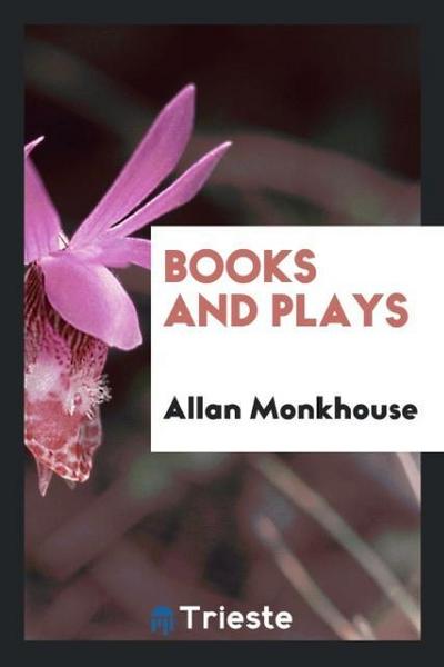 Books and plays