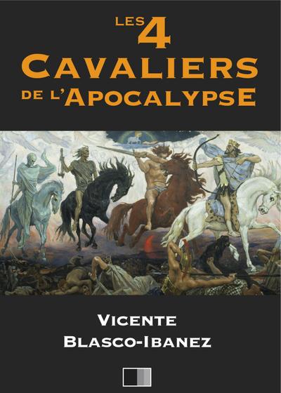 Les quatre cavaliers de l’apocalypse