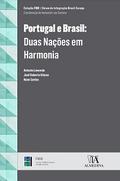 Portugal e Brasil - Duas Nações em Harmonia