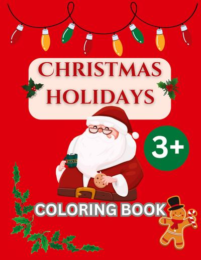 CHRISTMAS HOLIDAYS - Coloring Book