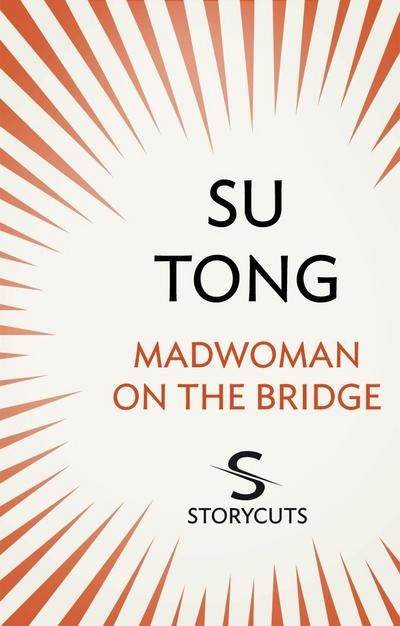 Madwoman on the Bridge (Storycuts)