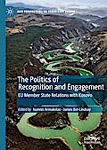 The Politics of Recognition and Engagement