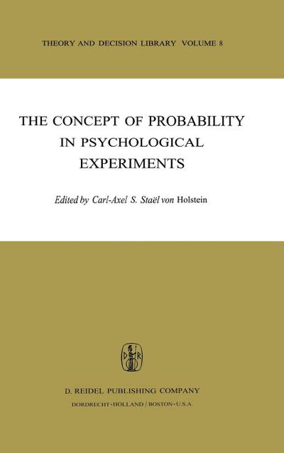 The Concept of Probability in Psychological Experiments