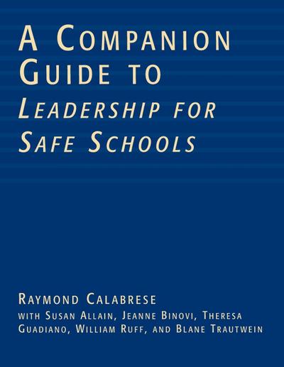 Companion Guide to Leadership for Safe Schools
