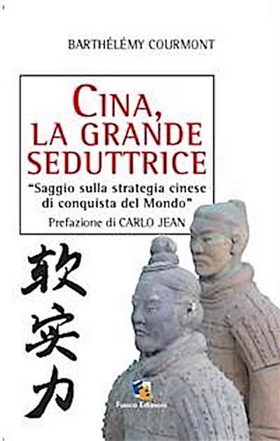 Cina, la grande seduttrice