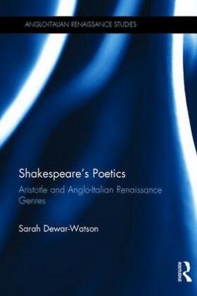 Shakespeare’s Poetics