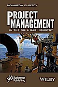 Project Management in the Oil and Gas Industry