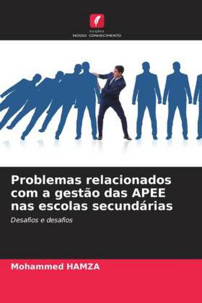 Problemas relacionados com a gestão das APEE nas escolas secundárias