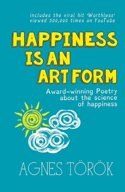 Happiness Is An Art Form