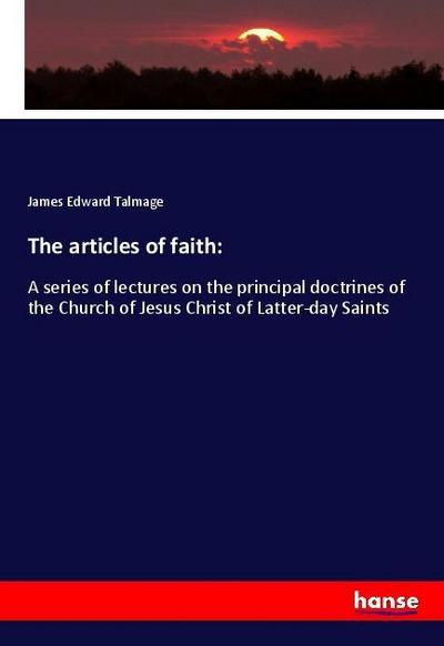 The articles of faith: